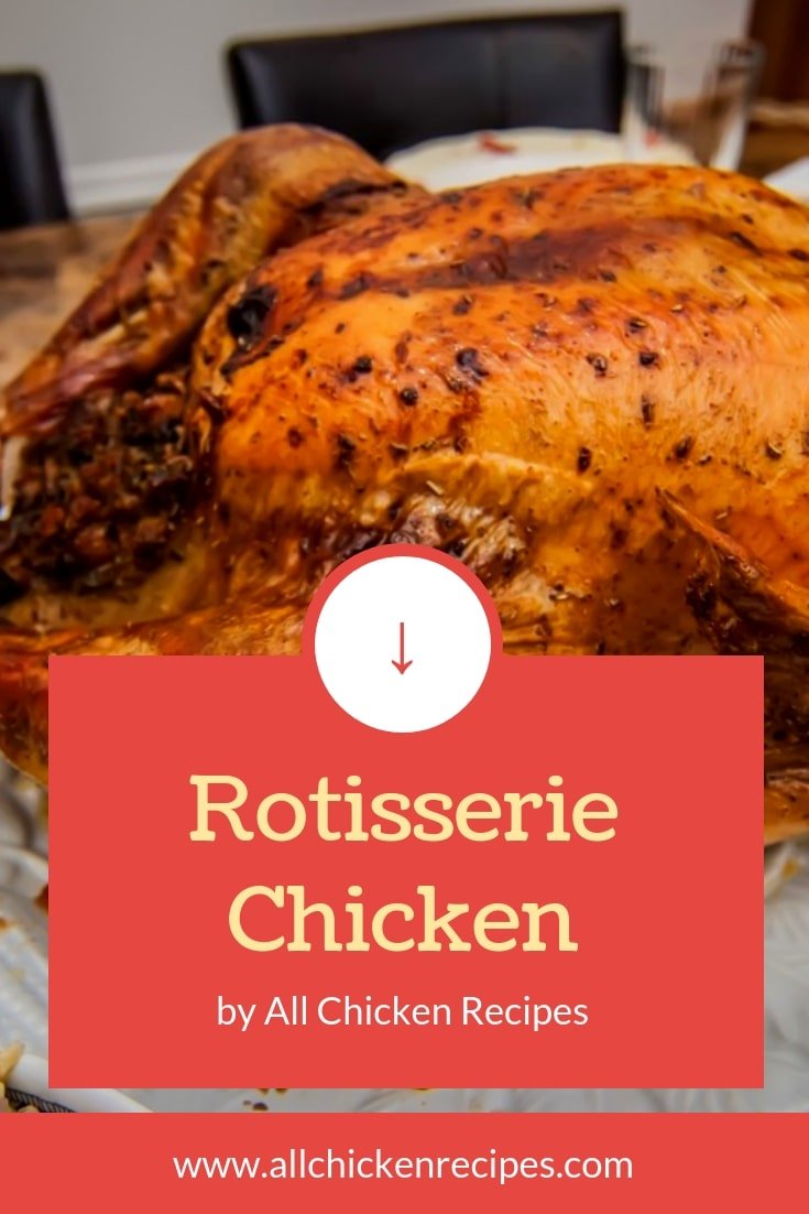 Rotisserie chicken recipe