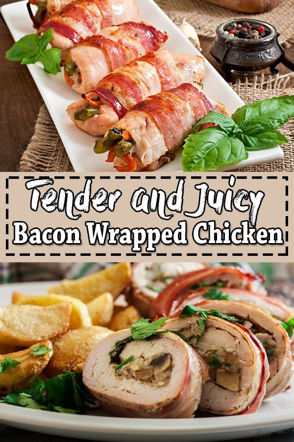 Bacon wrapped chicken recipe