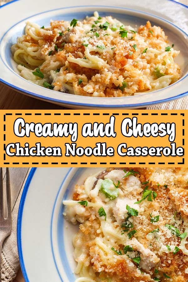 chicken noodle casserole recipe