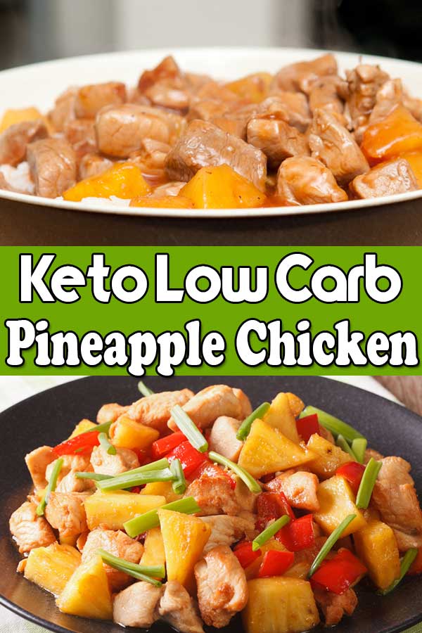 Low Carb Keto Pineapple Chicken