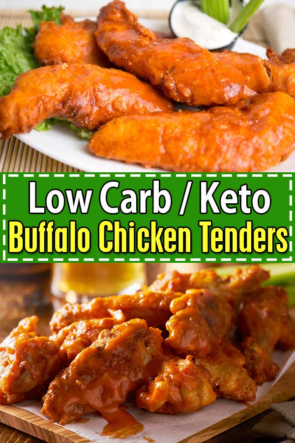 Low Carb Keto Buffalo Chicken Tenders