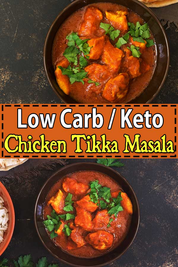 Low Carb Keto Chicken Tikka Masala
