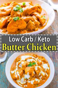 Keto Butter Chicken - [Best] Indian Style Low Carb Butter Chicken