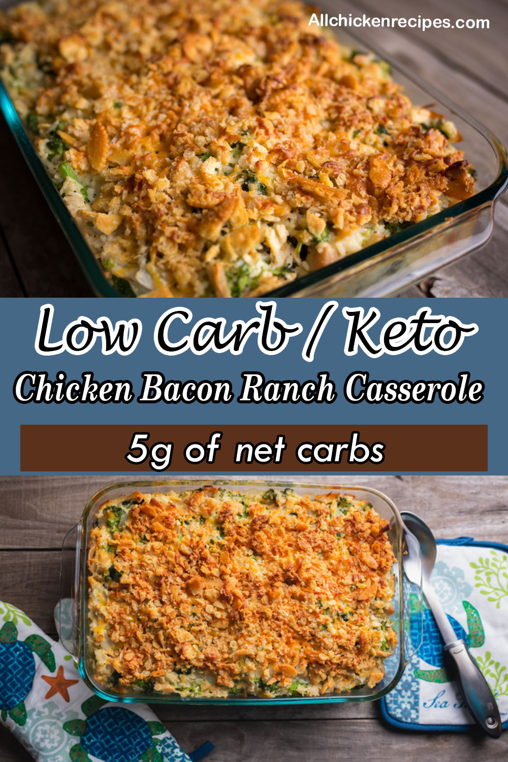 low carb keto chicken bacon ranch casserole