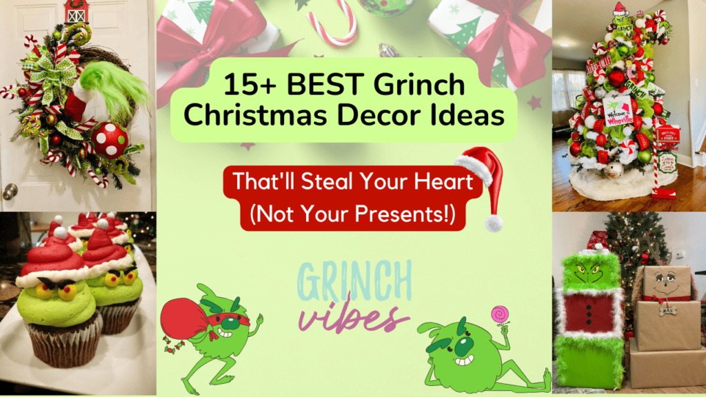Grinch Christmas Decor Ideas