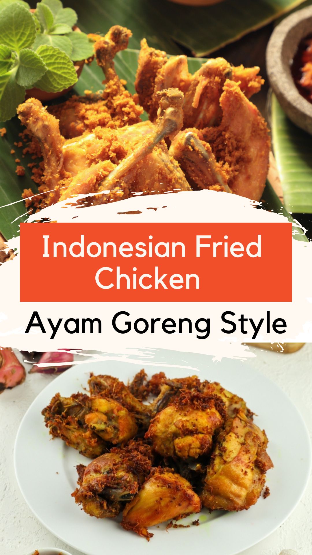 Indonesian Fried Chicken - [BEST] Classic Ayam Goreng Style