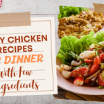 easy chicken recipes for dinner with few ingredients