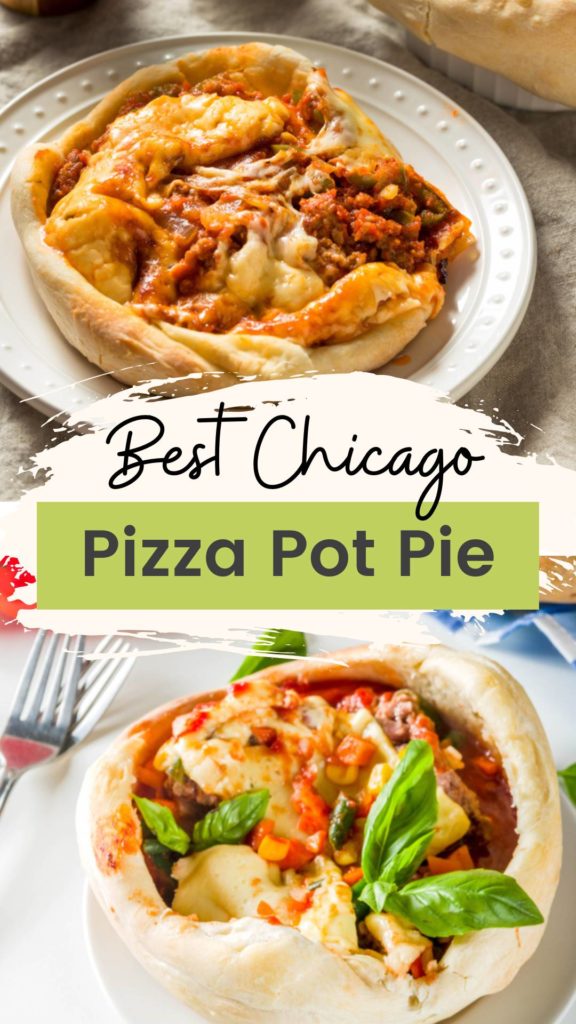 Chicago pizza pot pie restaurant style