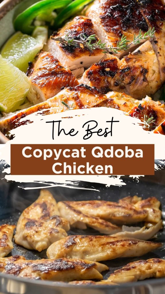 Qdoba Copycat Chicken
