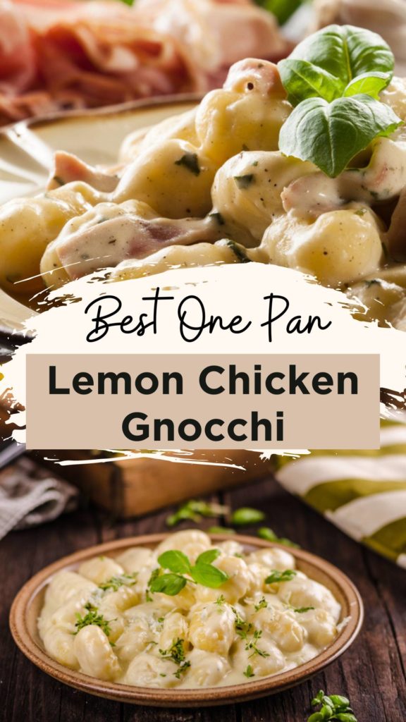 One Pan Lemon and Garlic Chicken Gnocchi