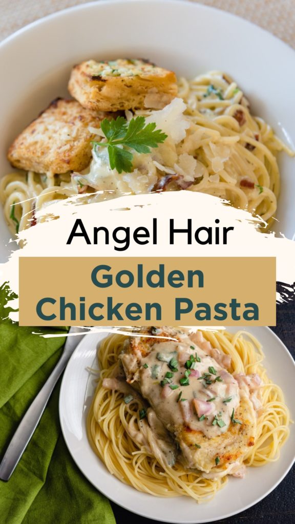 easy golden chicken and angel hair pasta
