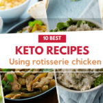 keto rotisserie chicken recipes