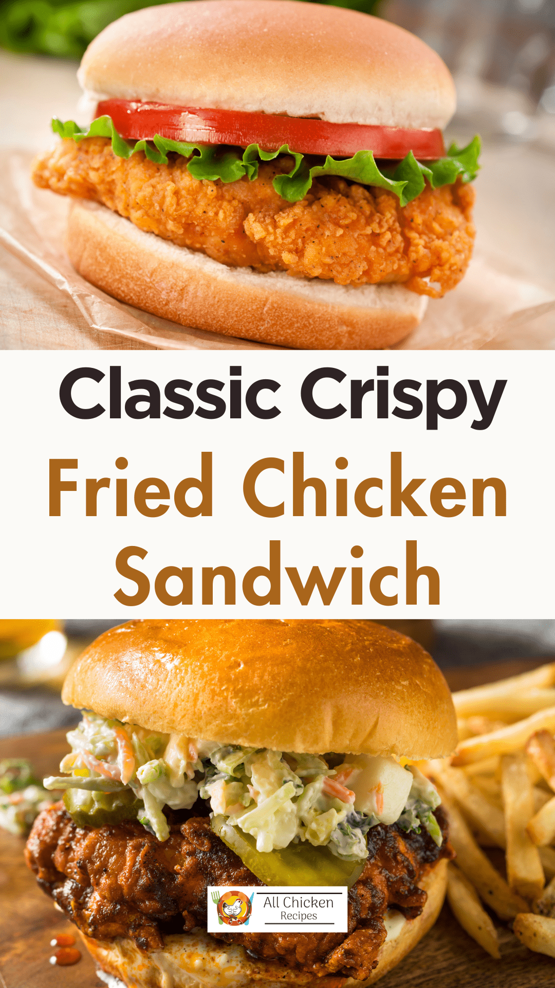 Fried Chicken Sandwich