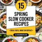 Spring Slow Cooker Recipes ideas