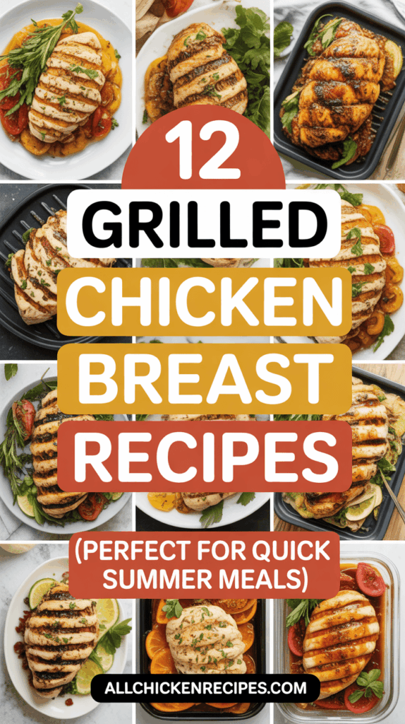 Grilled Chicken Breast Recipe Ideas