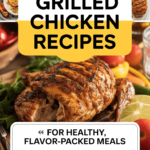 Grilled Chicken Recipe ideas