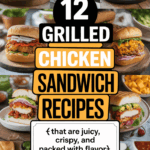 Grilled Chicken Sandwich Recipe Ideas
