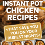 Instant Pot Chicken Recipe ideas