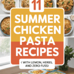Summer Chicken Pasta Recipe Ideas