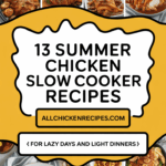 Summer Chicken Slow Cooker Recipe Ideas