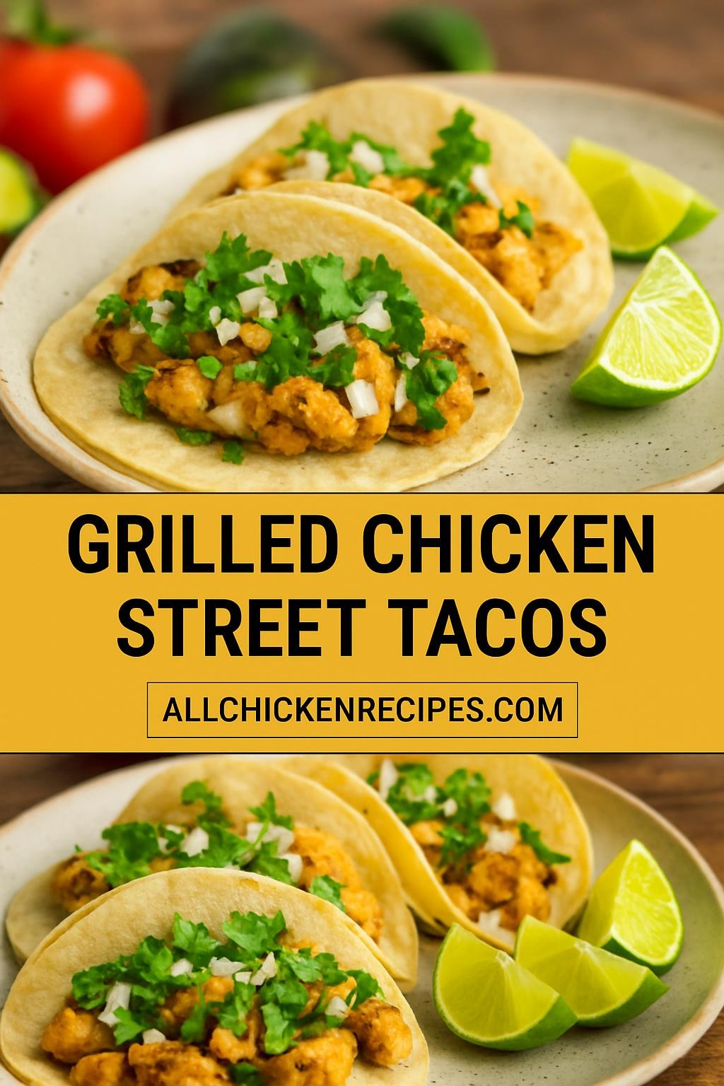 Grilled Chicken Street Tacos