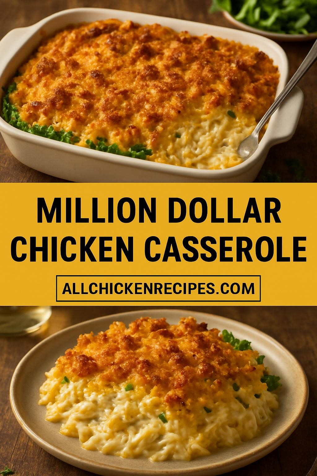 Million Dollar Chicken Casserole