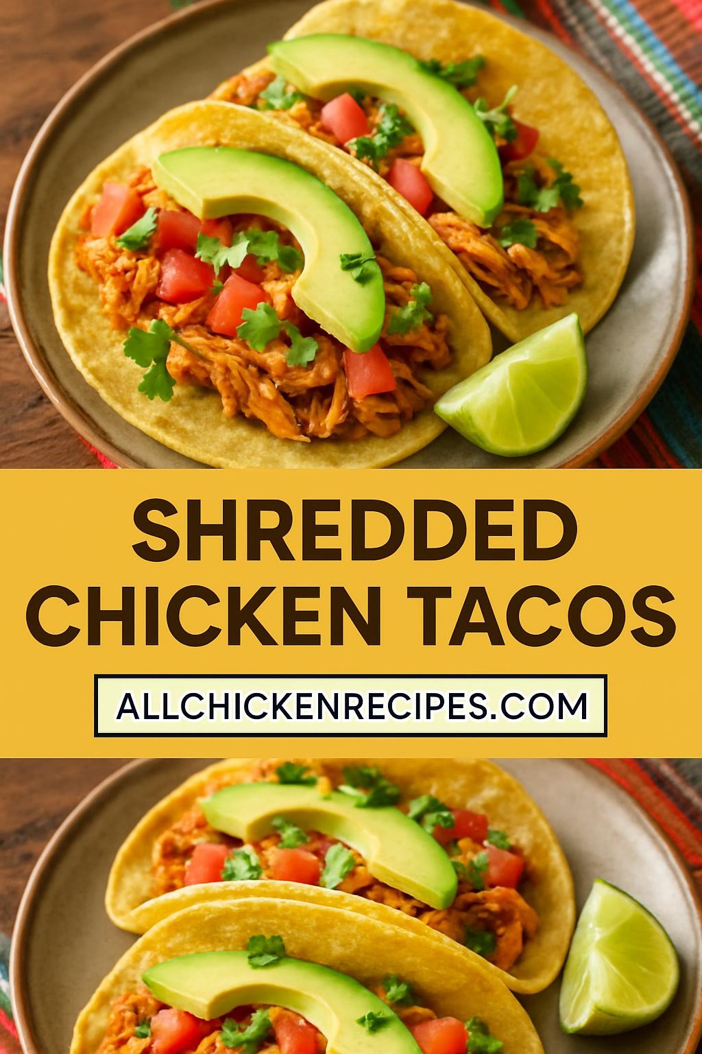 Shredded Chicken Tacos
