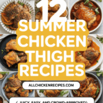 Summer Chicken Thigh Recipes Ideas