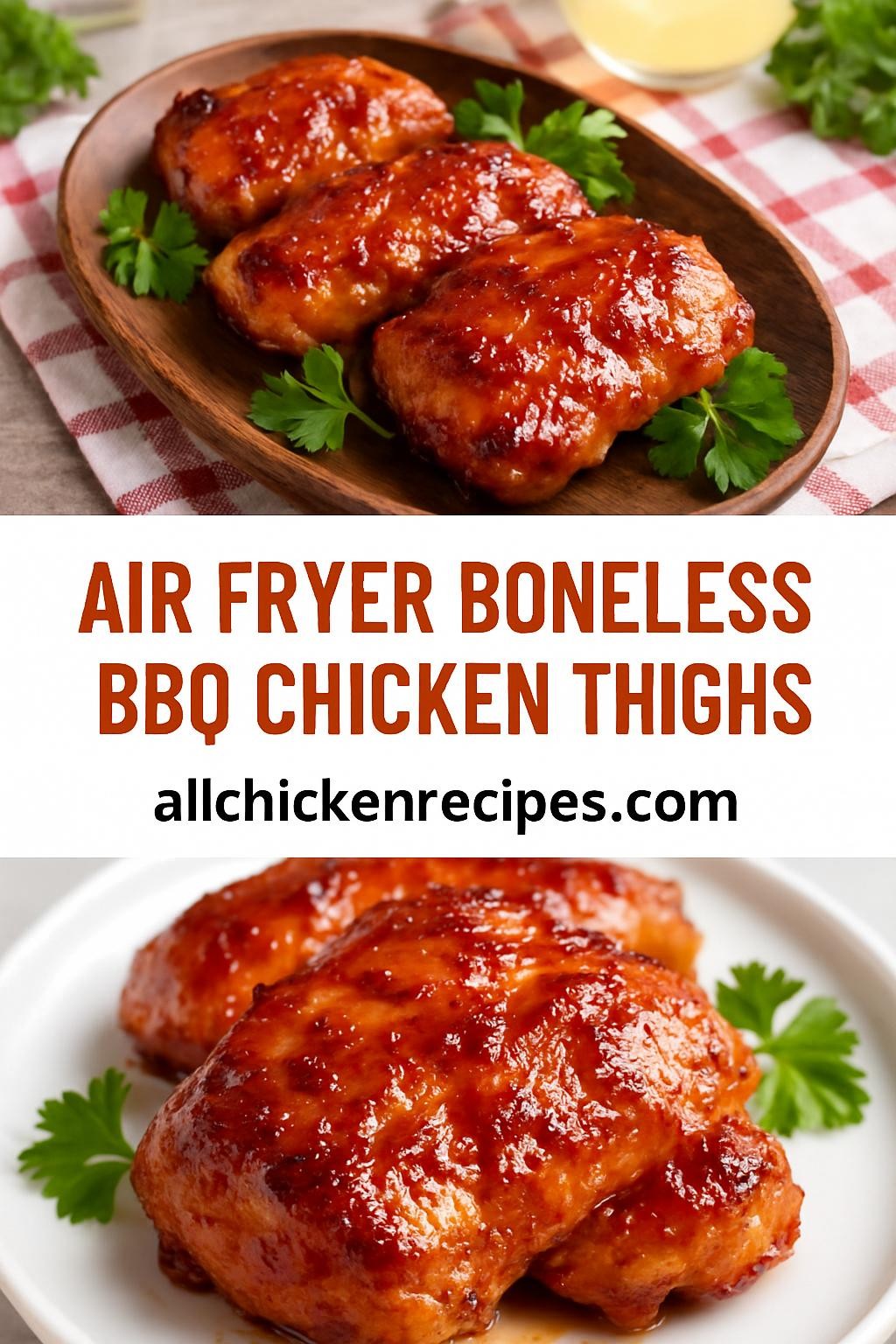 Air Fryer Boneless BBQ Chicken Thighs