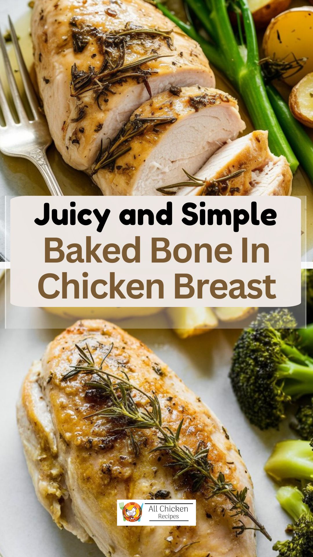 Baked Bone In Chicken Breast
