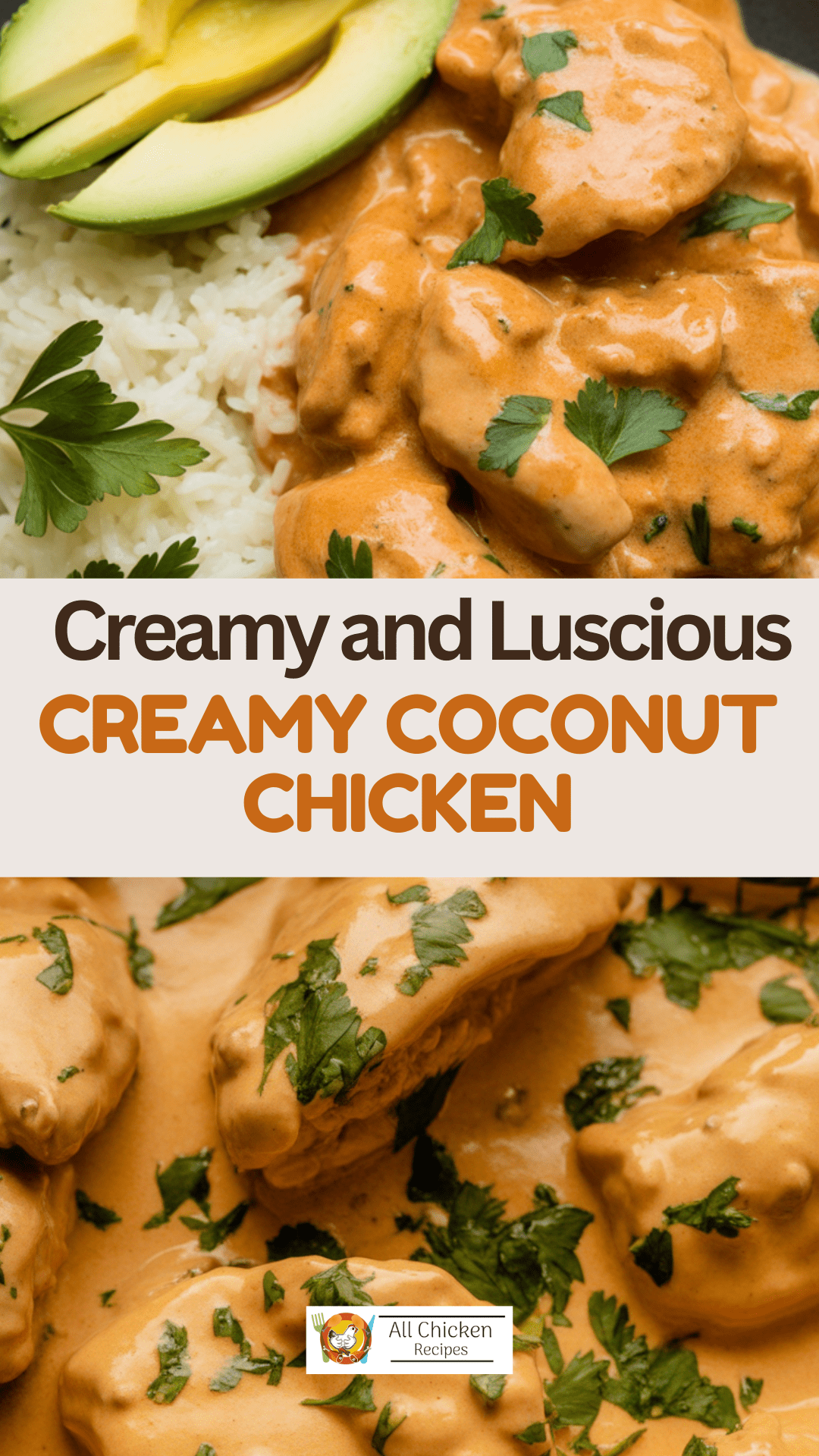 Creamy Coconut Chicken Creamy Coconut Chicken