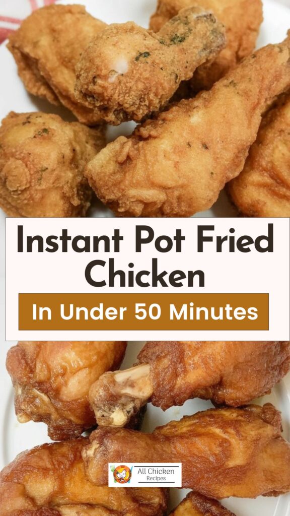 Instant Pot Fried Chicken recipe