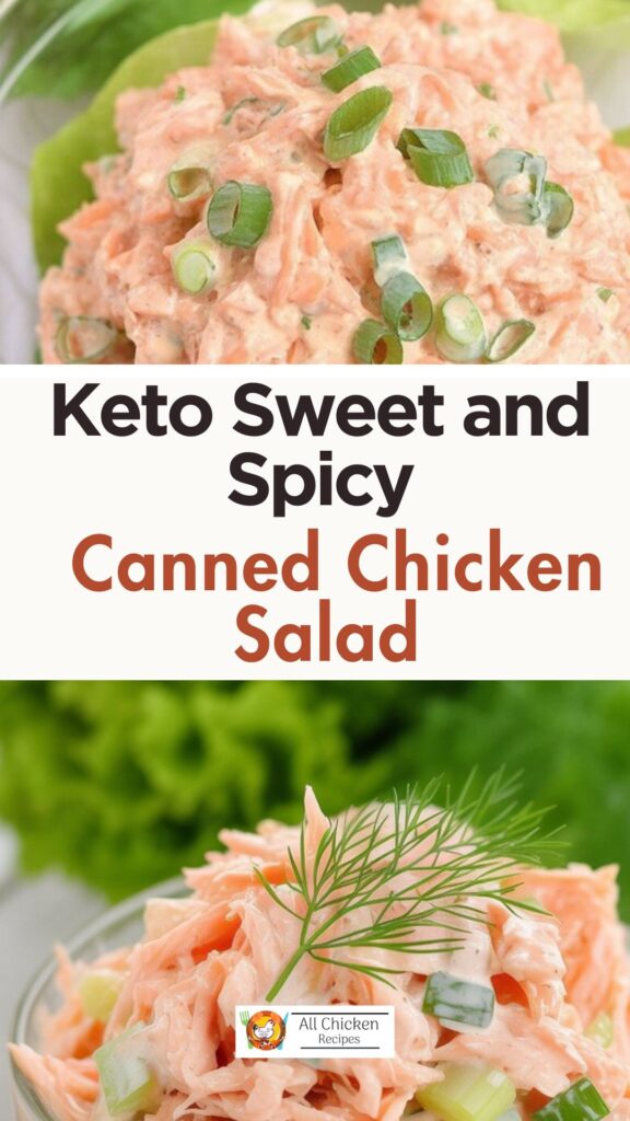 Keto Sweet and Spicy Canned Chicken Salad