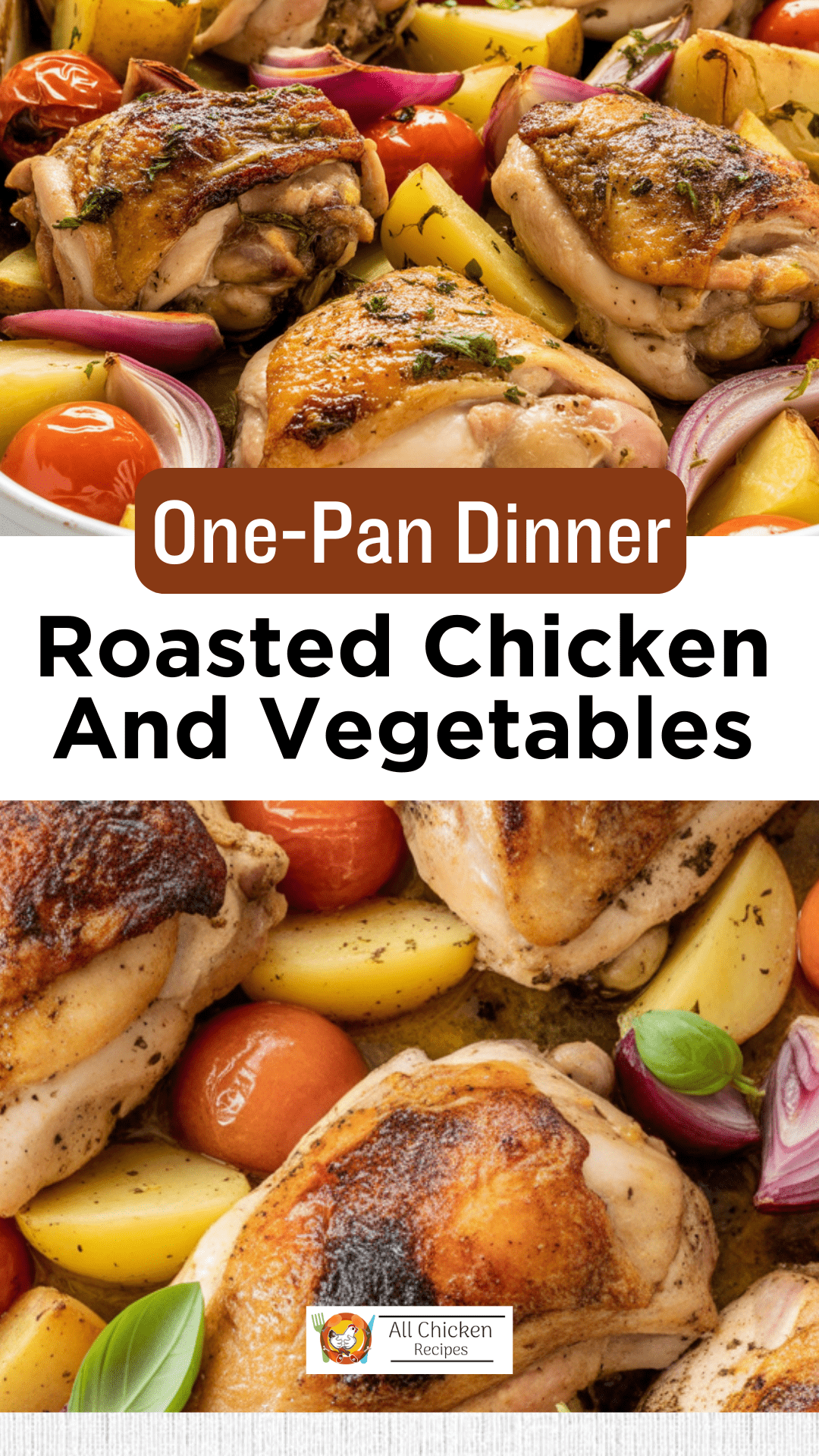 Roasted Chicken And Vegetables Roasted Chicken And Vegetables