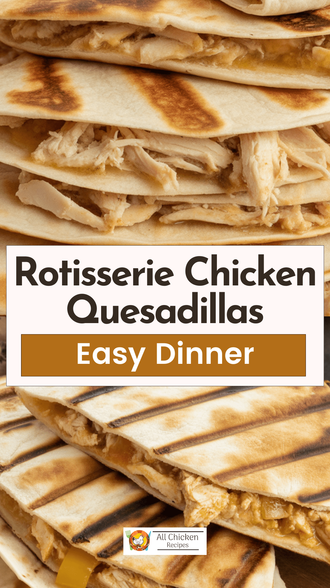 Rotisserie Chicken Quesadillas Rotisserie Chicken Quesadillas